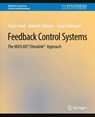 Feedback Control Systems - Farzin Asadi ; Robert E. Bolanos ; Jorge Rodriguez - 9783031007033