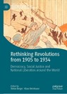 Rethinking Revolutions from 1905 to 1934 - Stefan Berger ; Klaus Weinhauer - 9783031044649