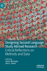Designing Second Language Study Abroad Research - Janice McGregor ; John L. Plews - 9783031050527