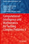 Computational Intelligence and Mathematics for Tackling Complex Problems 4 - Maria Eugenia Cornejo ; Istvan A. Harmati ; Laszlo T. Koczy ; Jesus Medina-Moreno - 9783031077067