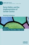 Party Politics and the Implementation of Gender Quotas - Sabine Lang ; Petra Meier ; Birgit Sauer - 9783031089305