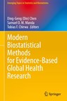 Modern Biostatistical Methods for Evidence-Based Global Health Research - Ding-Geng (Din) Chen ; Samuel O. M. Manda ; Tobias F. Chirwa - 9783031110115