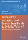 Human Brain and Spinal Cord Tumors: From Bench to Bedside. Volume 1 - Nima Rezaei ; Sara Hanaei - 9783031147340