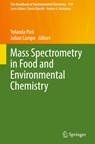 Mass Spectrometry in Food and Environmental Chemistry - Yolanda Pico ; Julian Campo - 9783031190926