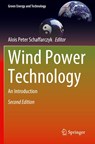 Wind Power Technology - Alois Peter Schaffarczyk - 9783031203343