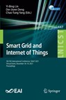 Smart Grid and Internet of Things - Yi-Bing Lin ; Der-Jiunn Deng ; Chao-Tung Yang - 9783031203978