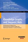 Knowledge Graphs and Semantic Web - Boris Villazon-Terrazas ; Fernando Ortiz-Rodriguez ; Sanju Tiwari - 9783031214219