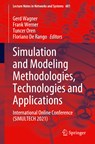 Simulation and Modeling Methodologies, Technologies and Applications - Gerd Wagner ; Frank Werner ; Tuncer Oren ; Floriano De Rango - 9783031231483