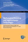 Mathematical Modeling and Supercomputer Technologies - Dmitry Balandin ; Konstantin Barkalov ; Iosif Meyerov - 9783031241444