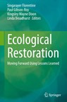Ecological Restoration - Singarayer Florentine ; Paul Gibson-Roy ; Kingsley Wayne Dixon - 9783031254116