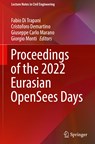 Proceedings of the 2022 Eurasian OpenSees Days - Fabio Di Trapani ; Cristoforo Demartino ; Giuseppe Carlo Marano ; Giorgio Monti - 9783031301247