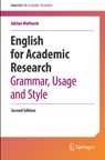English for Academic Research: Grammar, Usage and Style - Adrian Wallwork - 9783031315169