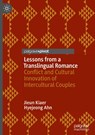 Lessons from a Translingual Romance - Jieun Kiaer ; Hyejeong Ahn - 9783031329203