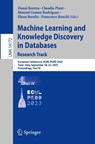Machine Learning and Knowledge Discovery in Databases: Research Track - Danai Koutra ; Claudia Plant ; Manuel Gomez Rodriguez - 9783031434204