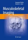 Musculoskeletal Imaging - Benjamin Plotkin ; Bennett L. Davis - 9783031490200