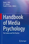 Handbook of Media Psychology - Grant J. Rich ; Frank H. Farley ; V. K. Kumar - 9783031565366