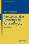 Noncommutative Geometry and Particle Physics - Walter D. van Suijlekom - 9783031591198