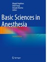 Basic Sciences in Anesthesia - Maged Argalious ; Ehab Farag ; Deepak Sharma - 9783031602054
