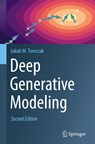 Deep Generative Modeling - Jakub M. Tomczak - 9783031640865