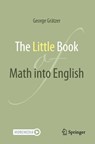 The Little Book of Math into English - George Gratzer - 9783031651601