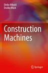 Construction Machines - Dinko Mikulic ; Drasko Muck - 9783031678479
