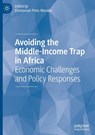 Avoiding the Middle-Income Trap in Africa - Emmanuel Pinto Moreira - 9783031692475