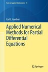 Applied Numerical Methods for Partial Differential Equations - Carl L. Gardner - 9783031696299