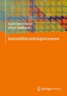 Automobilfahrwerksingenieurwesen - John D. Fieldhouse ; David Charles Barton - 9783031743764