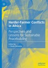 Herder-Farmer Conflicts in Africa - J. Shola Omotola - 9783031808203