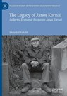 The Legacy of Janos Kornai - Mehrdad Vahabi - 9783031832383