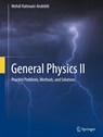 General Physics II - Mehdi Rahmani-Andebili - 9783031928659