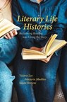 Literary Life Histories - Valarie Lee ; Marjorie Madden ; Susan Browne - 9783031971693
