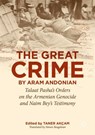‘The Great Crime’ by Aram Andonian - Taner Akcam - 9783031972300
