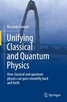 Unifying Classical and Quantum Physics - Riccardo Fantoni - 9783031981227