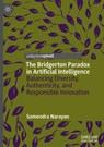 The Bridgerton Paradox in Artificial Intelligence - Somendra Narayan - 9783031994920