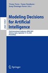 Modeling Decisions for Artificial Intelligence - Vicenç Torra ; Yasuo Narukawa ; Josep Domingo-Ferrer - 9783032008909