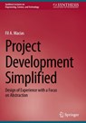 Project Development Simplified - Fil A. Macias - 9783032010421