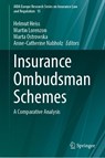 Insurance Ombudsman Schemes - Helmut Heiss ; Martin Lorenzon ; Ann-Catherine Nabholz - 9783032014993