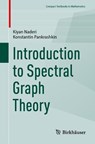 Introduction to Spectral Graph Theory - Kiyan Naderi ; Konstantin Pankrashkin - 9783032017079