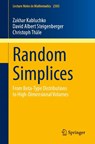 Random Simplices - Zakhar Kabluchko ; David Albert Steigenberger ; Christoph Thale - 9783032028631