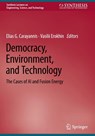 Democracy, Environment, and Technology - Elias G. Carayannis ; Vasilii Erokhin - 9783032031266