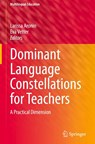 Dominant Language Constellations for Teachers - Larissa Aronin ; Eva Vetter - 9783032033031