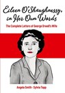Eileen O’Shaughnessy, in Her Own Words - Angela Smith ; Sylvia Topp - 9783032033666