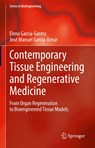 Contemporary Tissue Engineering and Regenerative Medicine - Elena García-Gareta ; José Manuel García-Aznar - 9783032034403