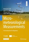 Micrometeorological Measurements - Branislava Lalic ; Josef Eitzinger ; Thomas Foken - 9783032038838