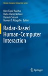 Radar-Based Human-Computer Interaction - Klen Copic Pucihar ; Radu-Daniel Vatavu ; Dariush Salami - 9783032043269