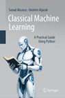 Classical Machine Learning - Sanad Aburass ; Ibrahim Aljarah - 9783032043986