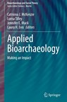 Applied Bioarchaeology - Catriona J. McKenzie ; Lorna Tilley ; Jennifer E. Mack - 9783032046918