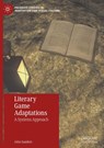 Literary Game Adaptations - John Sanders - 9783032048929
