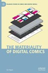 The Materiality of Digital Comics - Ian Hague - 9783032049537